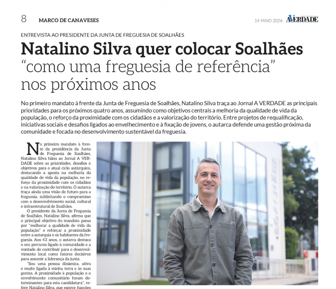 Natalino Silva quer colocar Soalh&atilde;es &ldquo;como uma freguesia de refer&ecirc;ncia&rdquo; nos pr&oacute;ximos anos 